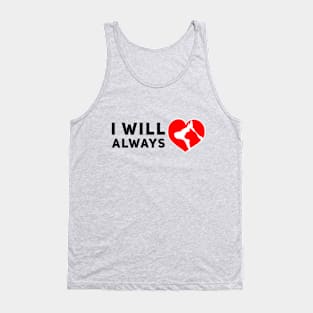 I will always love animals Tank Top